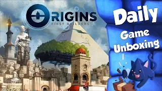 Origins: First Builders - Daily Game Unboxing