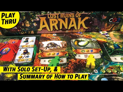 How to Play LOST RUINS OF ARNAK with a Solo Playthrough