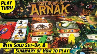 How to Play LOST RUINS OF ARNAK with a Solo Playthrough