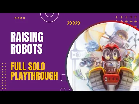 Raising Robots Full Solo Playthrough | DaniCha