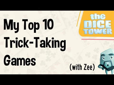 My Top 10 Trick-Taking Games - with Zee