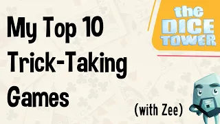 My Top 10 Trick-Taking Games - with Zee