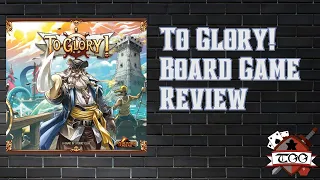 To Glory! Board Game Review | Pirate Adventure Gameplay & Components