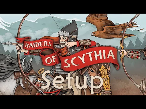 Raiders of Scythia - Setup