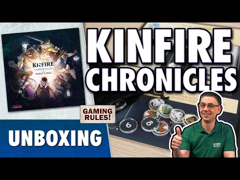 Kinfire Chronicles: Unboxing