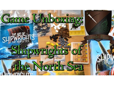 Board Game Unboxing: Shipwrights of the North Sea by Shem Phillips Kickstarter - Castle Kon