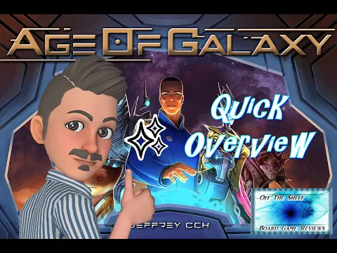 Age of Galaxy - The Quick Overview