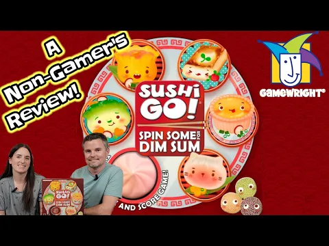 Sushi Go! Spin Some For Dim Sum - A Non-Gamer's Review! | @gamewright #boardgames