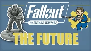 Fallout Wasteland Warfare: Future Releases