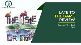 Late to the Game: Isle of Cats Review