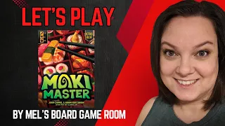 Let's Play... Maki Master