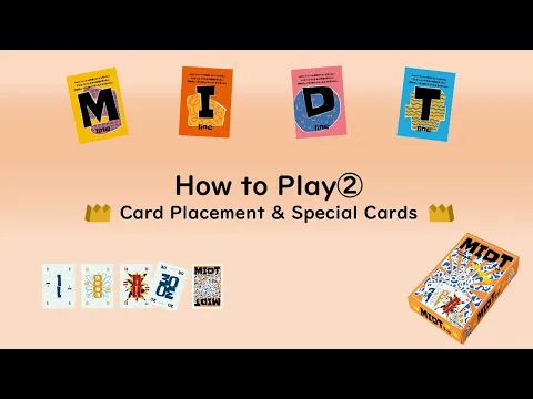 MIDT [How to Play ②] Card Placement & Special Cards