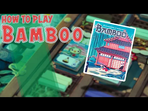 Bamboo | How To Play | Learn To Play in 10 Minutes!