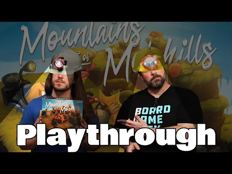 Mountains out of Molehills Play Through | The Brothers Murph