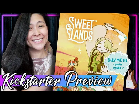 Sweet Lands Kickstarter Preview