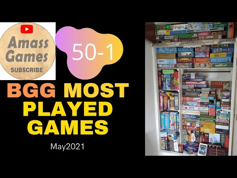 Top 50 most played board games May 2021 * Amass Games *