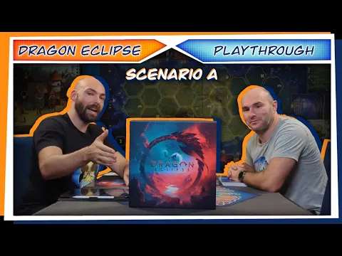 Dragon Eclipse | PLAYTHROUGH | 2 Players | Scenario A