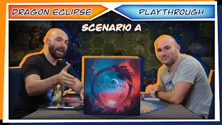 Dragon Eclipse | PLAYTHROUGH | 2 Players | Scenario A