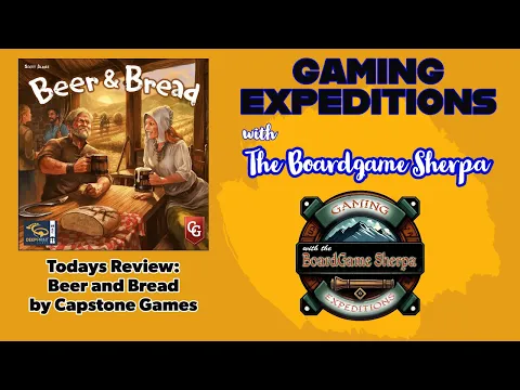 Beer & Bread | Quick 2 Player Couple Review | Gaming Expeditions with the Board Game Sherpa Ep002