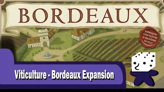 Viticulture - Bordeaux Expansion- Solo Playthrough
