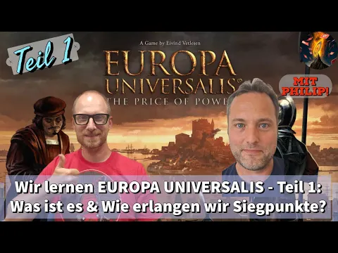 Wir lernen EUROPA UNIVERSALIS - Teil 1: Was ist es & Wie erlangen wir Siegpunkte?