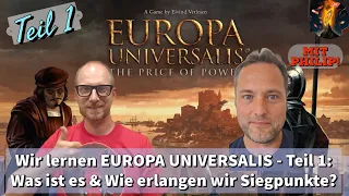 Wir lernen EUROPA UNIVERSALIS - Teil 1: Was ist es & Wie erlangen wir Siegpunkte?