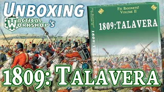 1809: Talavera - Prototype unboxing!
