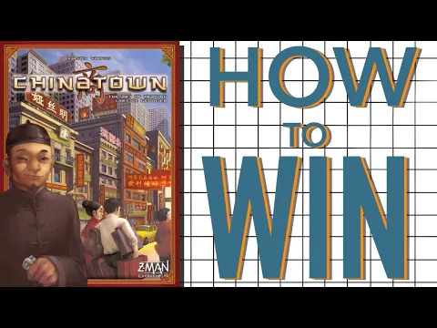 How to Win: Chinatown