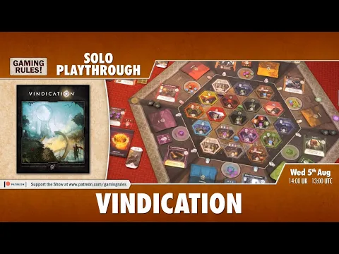 Vindication - Solo Playthrough with Paul Grogan