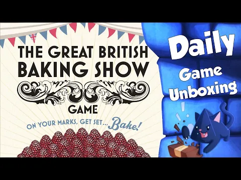 The Great British Baking Show - Daily Game Unboxing