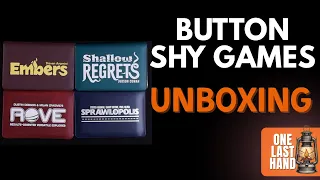 Button Shy Games Unboxing | Embers, Shallow Regrets, ROVE & Sprawlopolis
