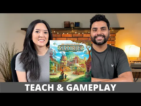 Electrify - Teach & Playthrough