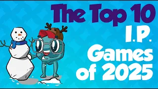 Top 10 IP Games of 2025 - with Zee Garcia