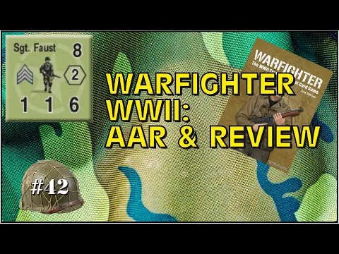 Warfighter World War II: AAR & Review