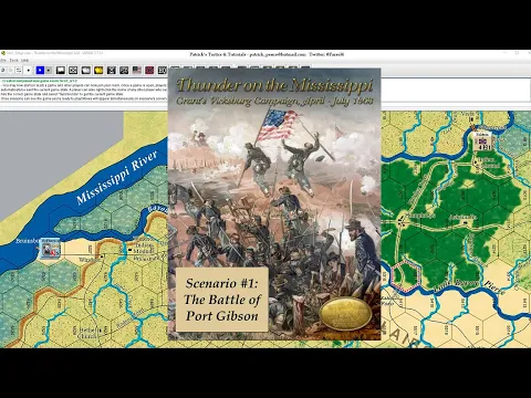 Thunder on the Mississippi - Scenario #1 - The Battle of Port Gibson