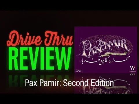 [DriveThruReview] #662: “Pax Pamir: Second Edition”