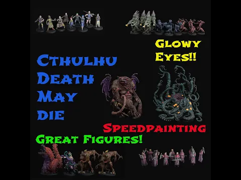 Painting an Entire Box Set of Cthulhu Death May Die