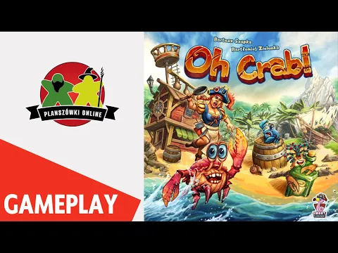 Oh crab! - gameplay, zasady, recenzja