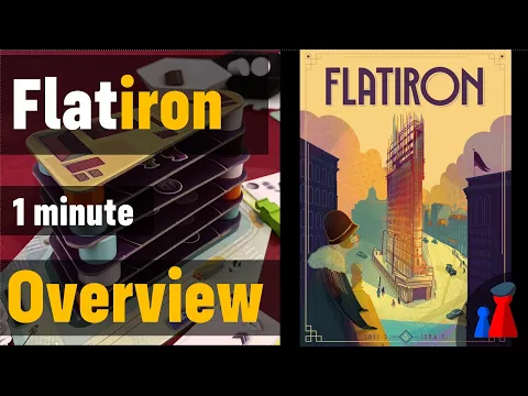 Flatiron -1 minute Overview - Peaky Boardgamer