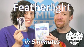 Featherlight - 5 minute review