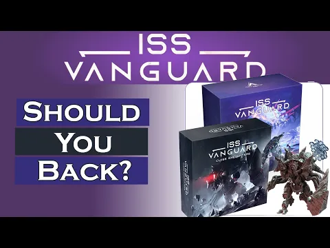 π΄ - ISS - Vanguard Board Game | Should You Back It? - Gamefound Review