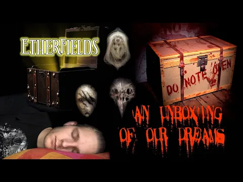 Etherfields wave one unboxing