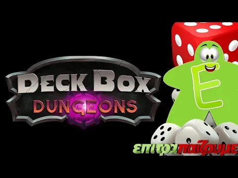 Deck Box Dungeons - How to Play Video by Epitrapaizoume.gr