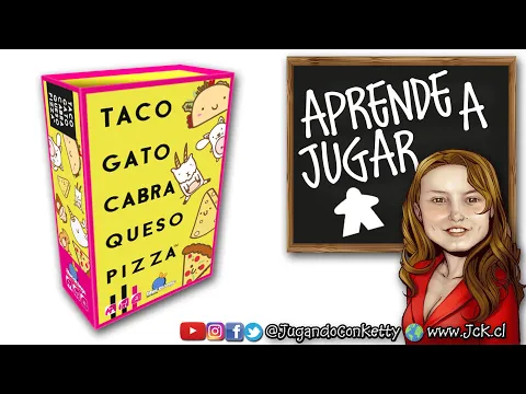 Taco, Gato, Cabra, Queso, Pizza [Tutorial / JcK / Juego de Mesa / Blue Orange Games / Ludilo]