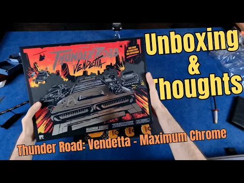 Thunder Road: Vendetta - Maximum Chrome | Box Score: Unboxing & Thoughts