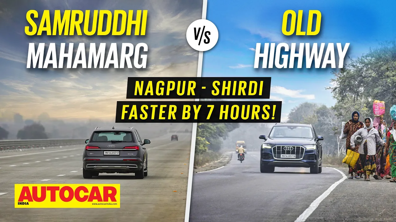 Samruddhi Mahamarg vs Old Highway - Nagpur to Shirdi in Audi Q7s | Special Feature | Autocar India