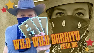 Wild Wild Burrito: Fear Me (A Throw Throw Burrito Western)