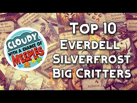 Top 10 Everdell Silverfrost Big Critters - Cloudy with a Chance of Meeples