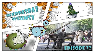 Wednesday Whimsy - Episode 72 - Solo Musings