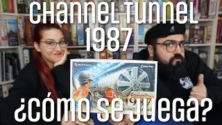 1987 Channel Tunnel - ¿Cómo se juega? - Looping Games (LLamaDice)